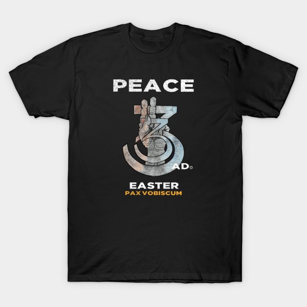 Easter Peace Hand Latin Sign Pox Vobiscum T-Shirt by The Witness